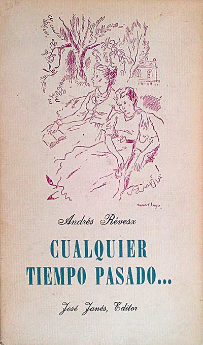 Cualquier tiempo pasado
