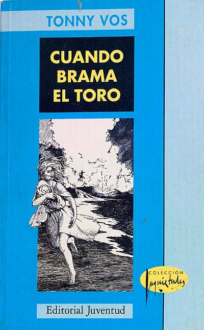 CUANDO BRAMA EL TORO