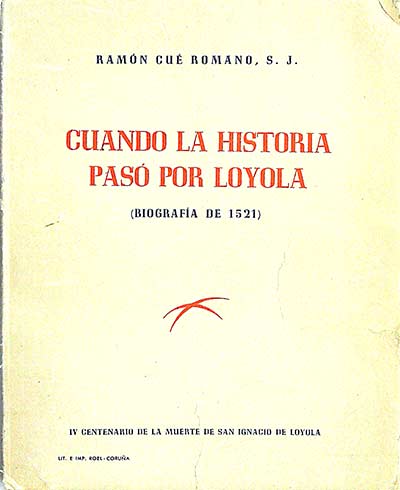 Cuando la historia pasó por Loyola