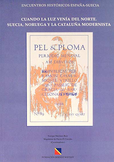 Cuando la luz venía del norte. Suecia, Noruega y la Cataluña modernista.