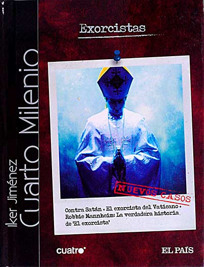 Cuarto milenio 4. Exorcistas