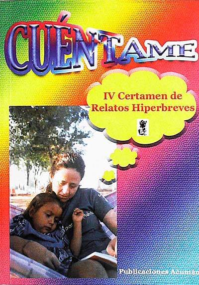 Cuéntame. IV Certamen de Relatos Hiperbreves