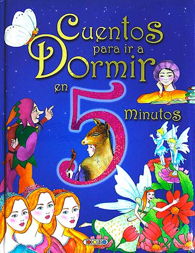Cuentos para ir a dormir en 5 minutos