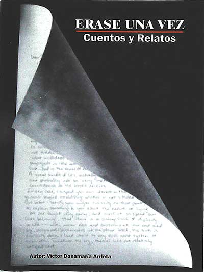 Érase una una vez. Cuentos y relatos