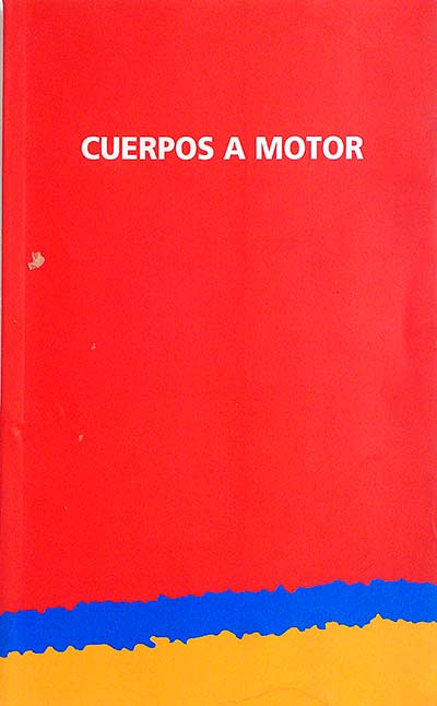 Cuerpos a motor