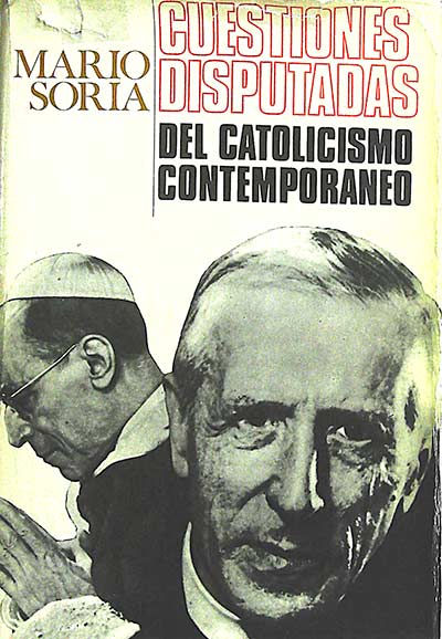 Cuestiones disputadas: el catolicismo contemporaneo
