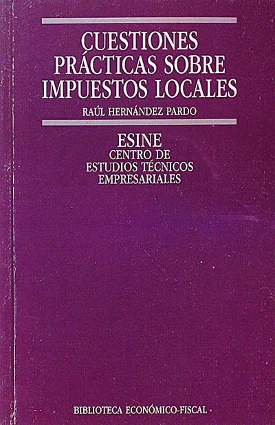 Cuestiones prácticas sobre impuestos locales