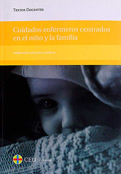Cuidados enfermeros centrados en el niño y la familia