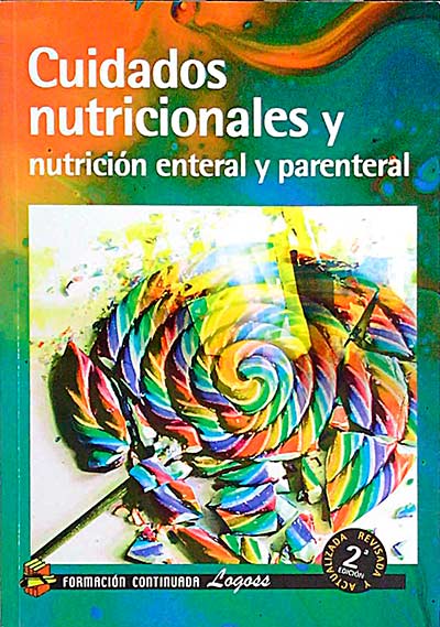 Cuidados nutricionales y nutrición entera y parental