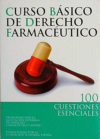 Curso básico de derecho farmacéutico