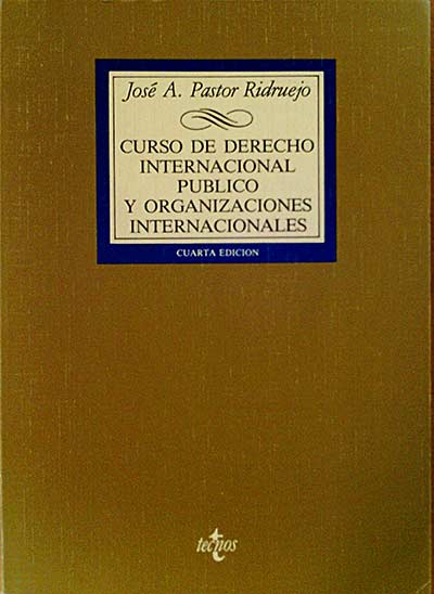  Curso de derecho internacional público y organizaciones internacionales