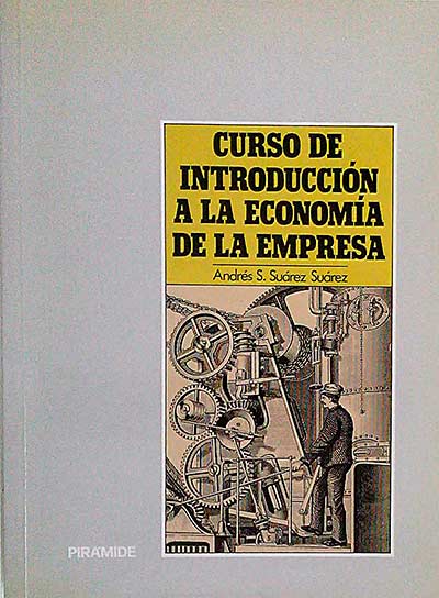 Curso de instrucción a la economía de la empresa