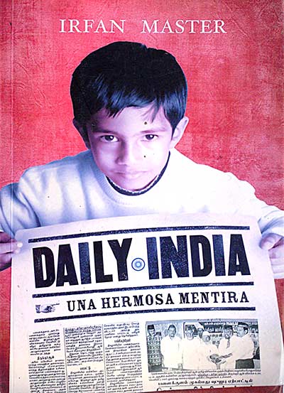 Daily India. Una hermosa mentira