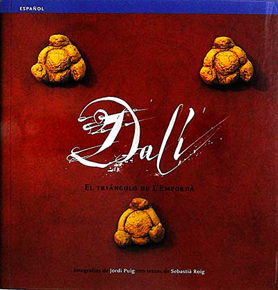 Dalí. El triángulo de L'Empordà