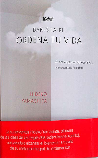 Dan-Sha-Ri: ordena tu vida