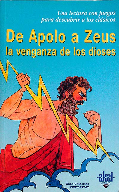 De apolo a zeus la venganza de los dioses 