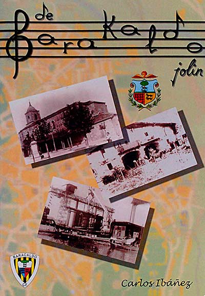 De Barakaldo... jolín