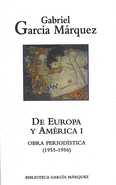 De Europa y América, I: obra periodística (1955-1956)
