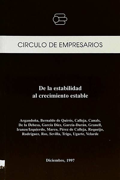 De la estabilidad al crecimiento estable