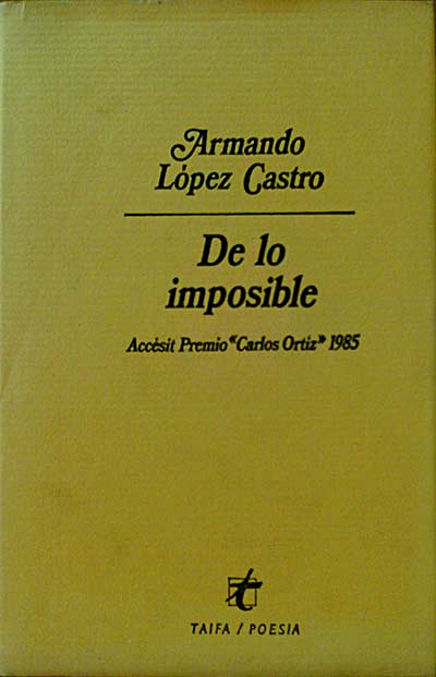 De lo imposible.