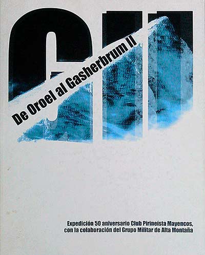 De Oroel al Gasherbrum II