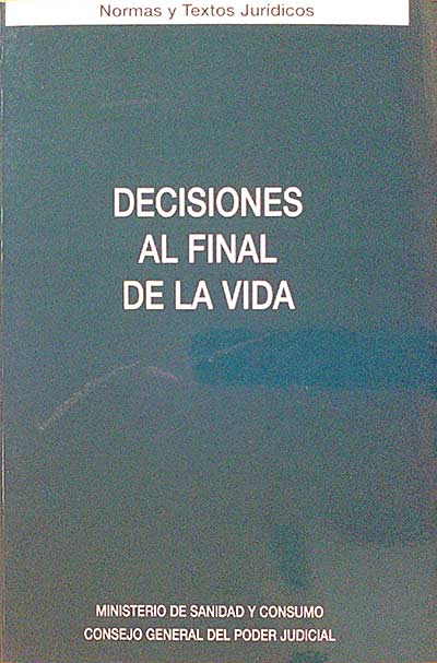 Decisiones al final de la vida