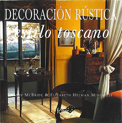 Decoración Rústica estilo toscano