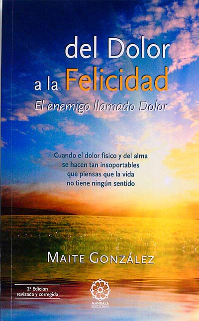 Del dolor a la felicidad 