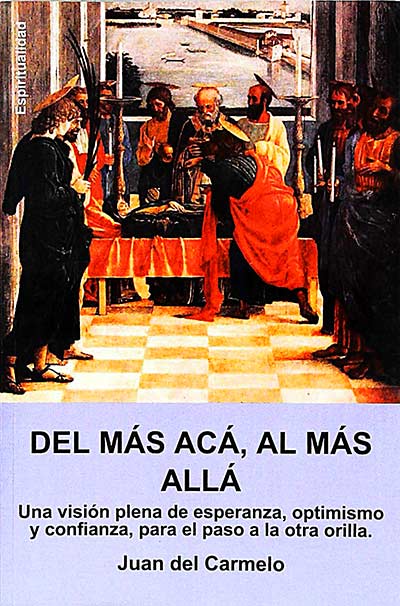 Del más acá, al más allá 