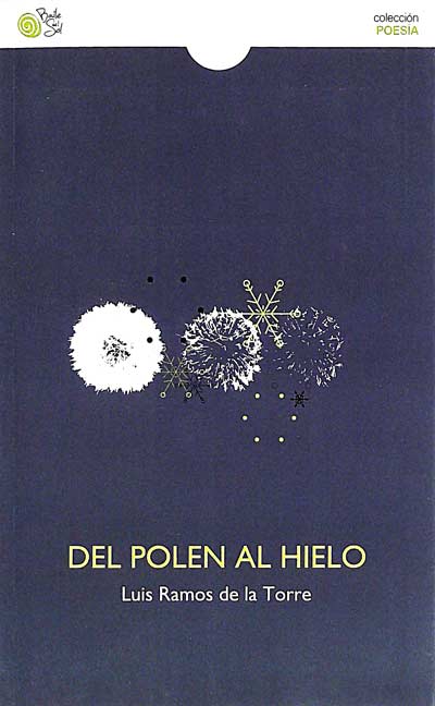 Del polen al hielo