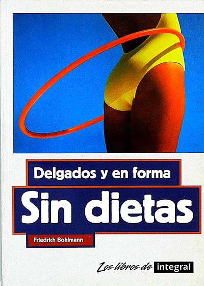 Delgados y en forma sin dietas 