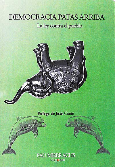Democracia patas arriba 