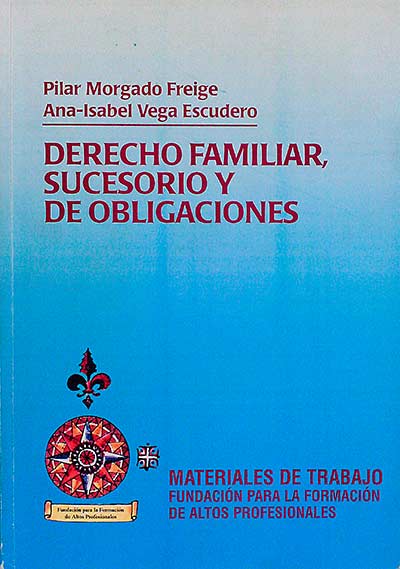 Derecho familiar, sucesorio y de obligaciones
