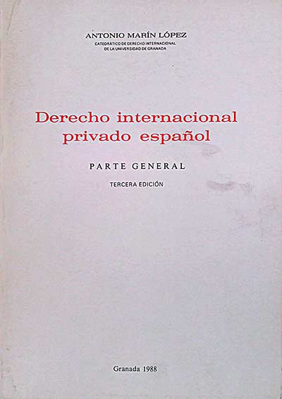 Derecho internacional privado español. Parte general