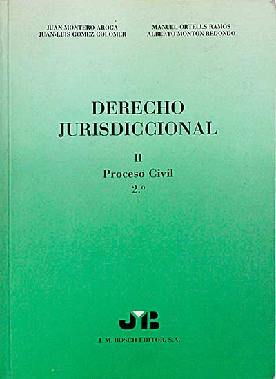 Derecho jurisdiccional II. Proceso civil 2.º