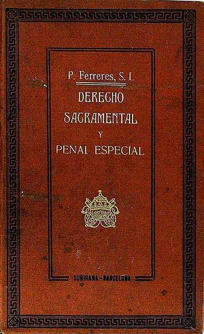 Derecho sacramental y penal especial