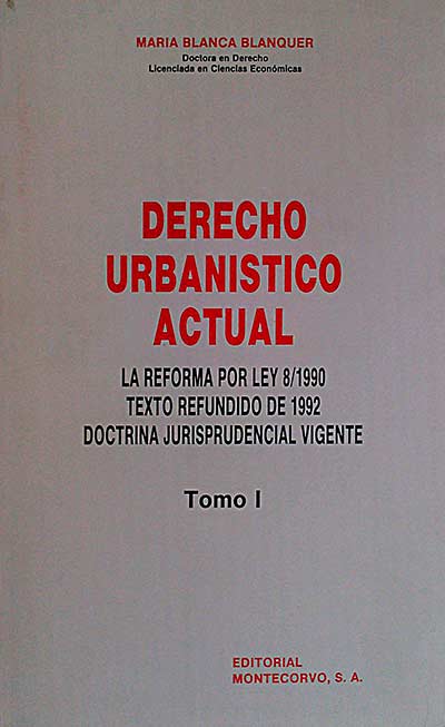 Derecho urbanístico actual I
