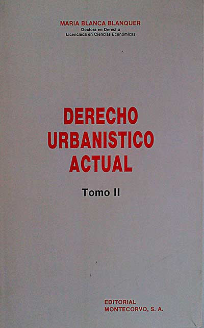 Derecho urbanístico actual II
