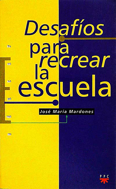 Desafíos para recrear la escuela