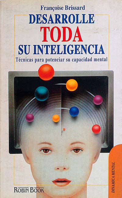 Desarrolle toda su inteligencia 