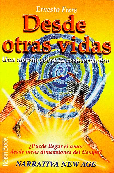 Desde otras vidas