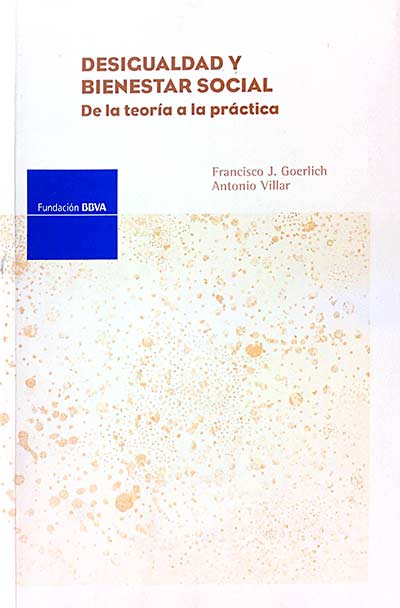 Desigualdad y bienestar social. De la teoría a la práctica