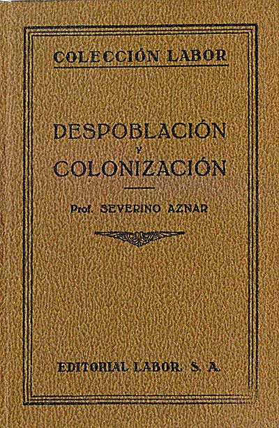 Despoblación y colonización.