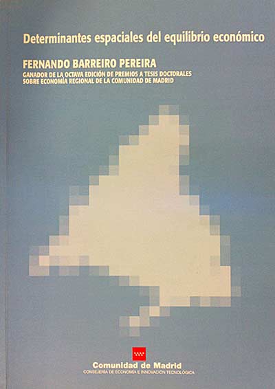 Determinantes espaciales del equilibrio económico