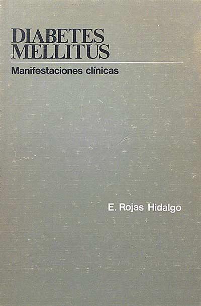 Diabetes mellitus. Manifestaciones clínicas.