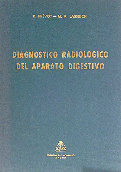 Diagnóstico radiológico del aparato digestivo