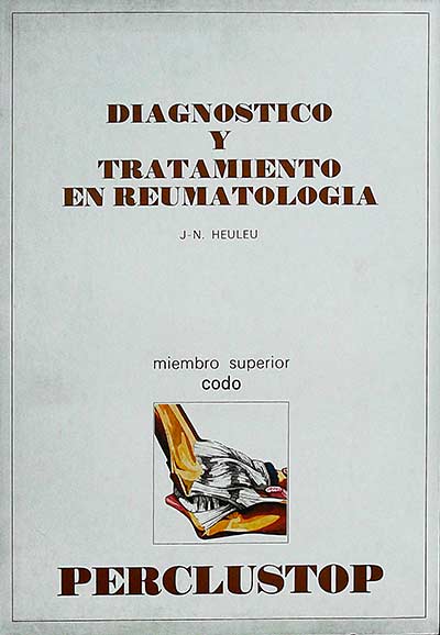 Diagnóstico y tratamiento en reumatología: Miembro superior - Codo