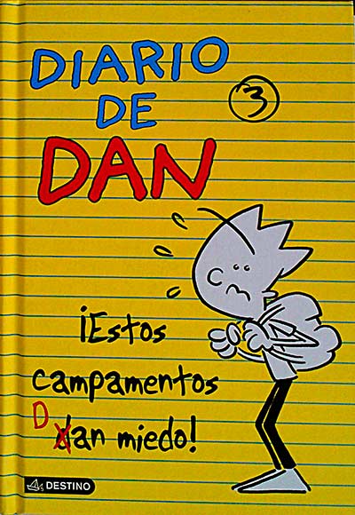 Diario de Dan 3 ¡Estos campamentos dan miedo!