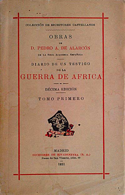Diario de un testigo de la Guerra de África. Tomo I