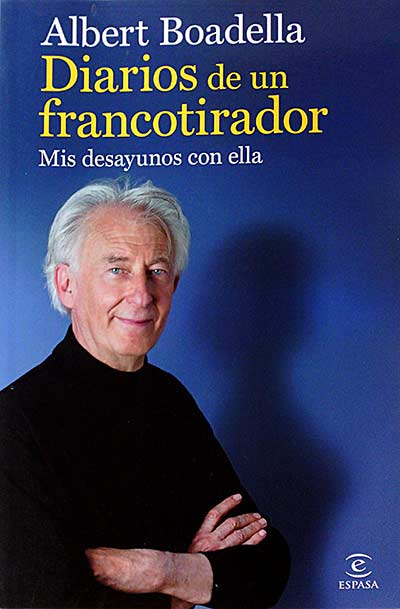 Diarios de un francotirador. Mis desayunos con ella